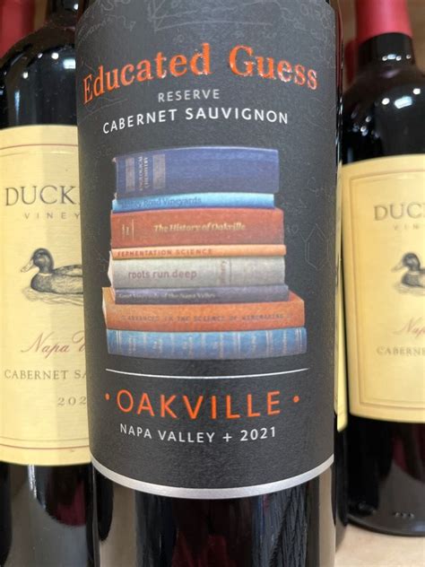 educated guess reserve cabernet sauvignon 2021 oakville|guess reserve cabernet sauvignon.